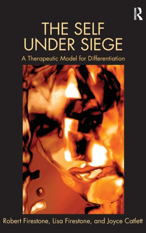 The Self Under Siege
