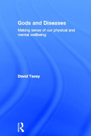 Gods and Diseases