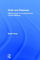 Book cover of: Gods and Diseases. By: David J. Tacey