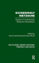 Book cover of: Exceedingly Nietzsche. By: David Farrell Krell