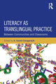 Book cover of: Literacy as Translingual Practice. By: Suresh Canagarajah
