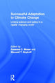 Book cover of: Successful Adaptation to Climate Change. By: Susanne C. Moser