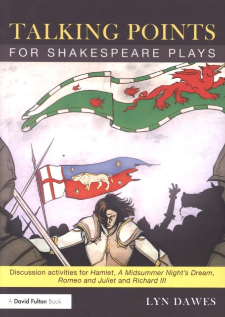Talking Points for Shakespeare Plays