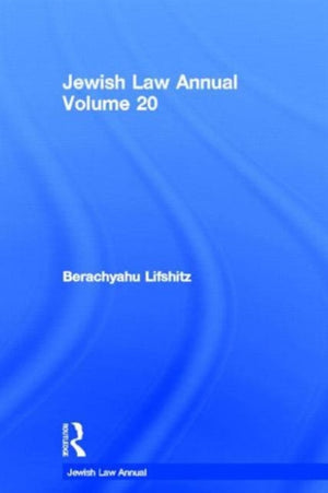 Jewish Law Annual Volume 20