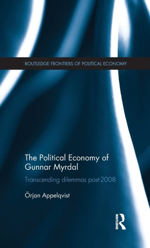Political Economy of Gunnar Myrdal