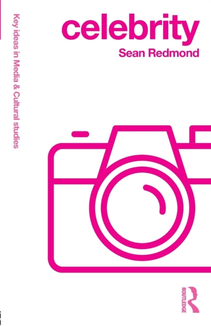 Book cover of: Celebrity. By: Sean Redmond