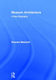 Book cover of: Museum Architecture. By: Suzanne MacLeod