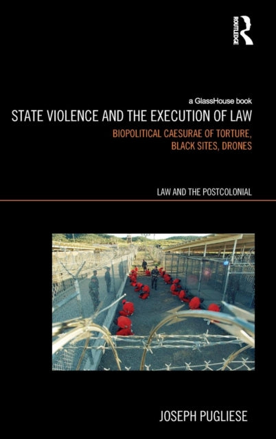 Book cover of: State Violence and the Execution of Law