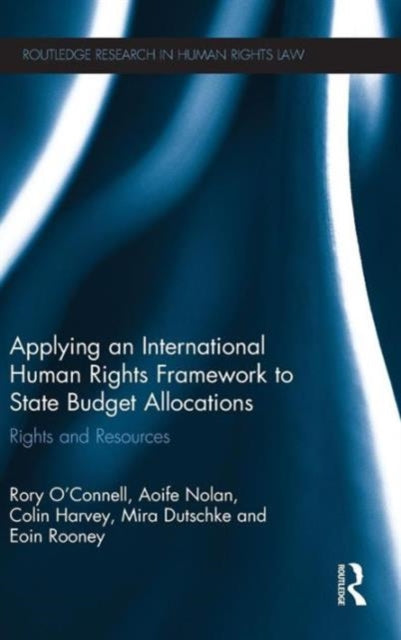 Book cover of: Applying an International Human Rights Framework to State Budget Allocations