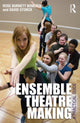 Book cover of: Ensemble Theatre Making. By: Rose Burnett Bonczek