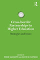 Book cover of: Cross-border Partnerships in Higher Education. By: Robin Sakamoto