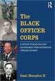 Book cover of: Black Officer Corps. By: Isaac Hampton II