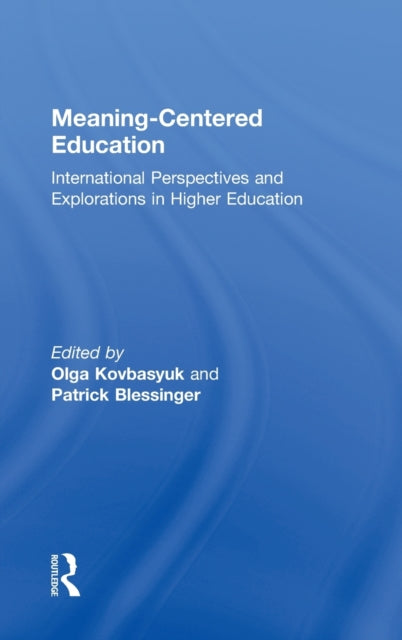 Meaning-Centered Education