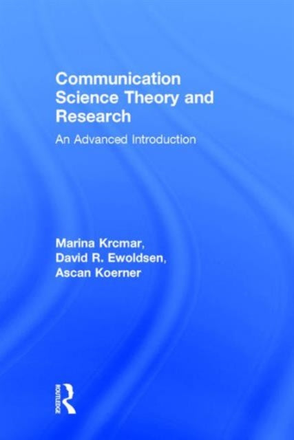 Communication Science Theory and Research