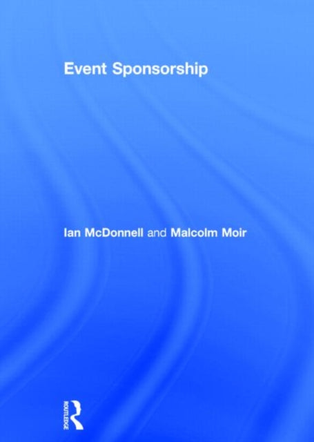 Book cover of: Event Sponsorship. By: Ian McDonnell