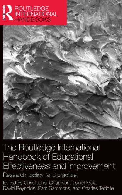 Book cover of: Routledge International Handbook of Educational Effectiveness and Improvement. By: Christopher Chapman