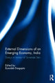Book cover of: External Dimension of an Emerging Economy, India