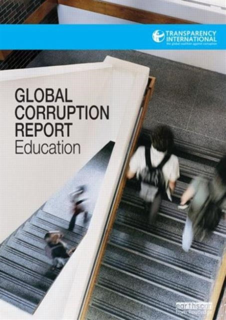 Book cover of: Global Corruption Report: Education. By: International Transparency Staff