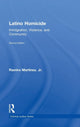 Book cover of: Latino Homicide. By: Martínez, Ramiro Jr
