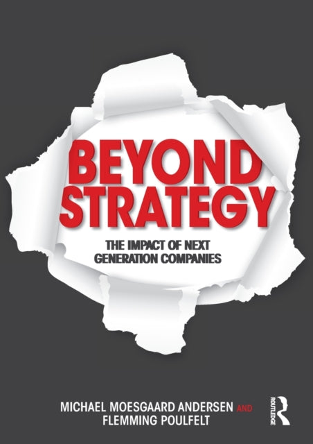Book cover of: Beyond Strategy. By: Michael Moesgaard Andersen