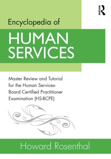 Book cover of: Encyclopedia of Human Services. By: Howard Rosenthal