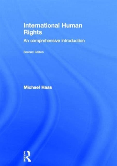 Book cover of: International Human Rights. By: Michael Haas
