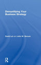 Book cover of: Demystifying Your Business Strategy. By: John W. Slocum