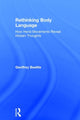 Book cover of: Rethinking Body Language. By: Geoffrey Beattie