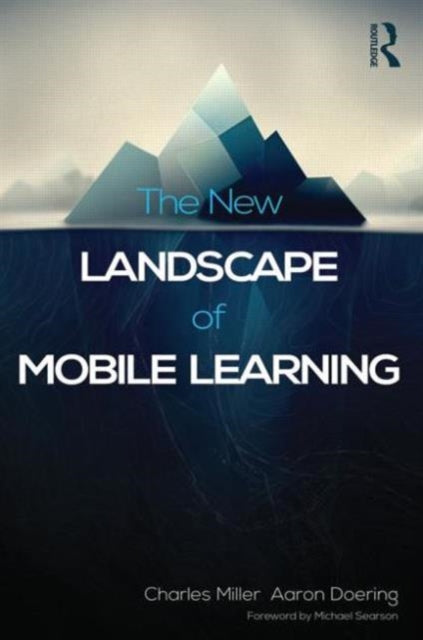 Book cover of: New Landscape of Mobile Learning