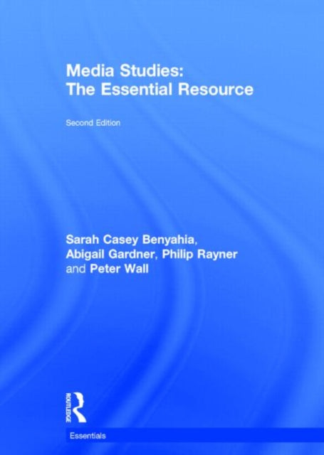 Book cover of: Media Studies. By: Sarah Casey Benyahia