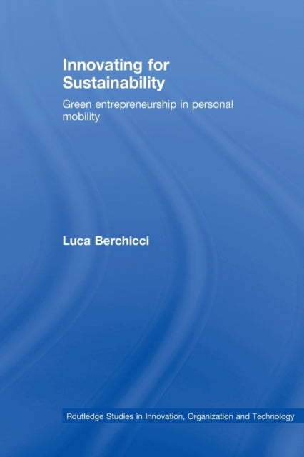 Book cover of: Innovating for Sustainability. By: Luca Berchicci
