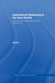 Book cover of: Institutional Balancing in the Asia Pacific. By: Kai He