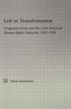Book cover of: Left in Transformation. By: Vania Markarian