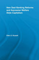 Book cover of: New Deal Banking Reforms and Keynesian Welfare State Capitalism. By: Ellen Russell