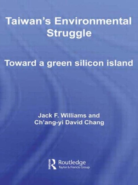 Taiwan's Environmental Struggle