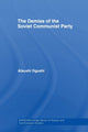 Book cover of: Demise of the Soviet Communist Party. By: Atsushi Ogushi