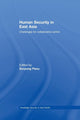 Book cover of: Human Security in East Asia. By: Sorpong Peou