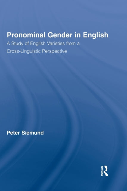 Book cover of: Pronominal Gender in English. By: Peter Siemund