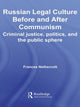 Book cover of: Russian Legal Culture Before and After Communism. By: Frances Nethercott