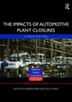 Book cover of: Impacts of Automotive Plant Closure. By: Andrew Beer