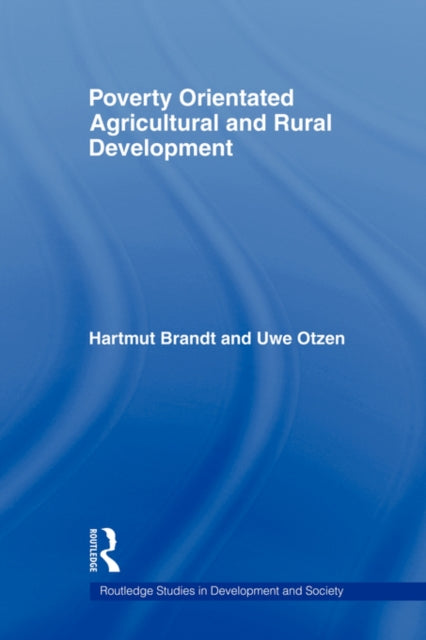 Book cover of: Poverty Orientated Agricultural and Rural Development. By: Hartmut Brandt