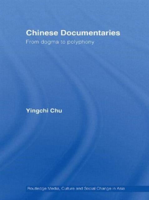Book cover of: Chinese Documentaries. By: Yingchi Chu