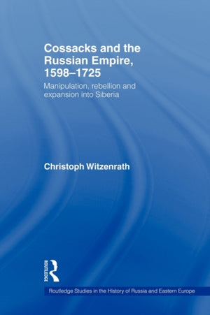Cossacks and the Russian Empire, 1598–1725