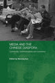 Book cover of: Media and the Chinese Diaspora. By: Wanning Sun
