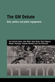 Book cover of: GM Debate. By: Tom Horlick-Jones