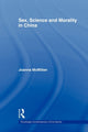 Book cover of: Sex, Science and Morality in China. By: Joanna McMillan