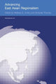 Book cover of: Advancing East Asian Regionalism. By: Melissa Curley