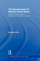 Book cover of: Development of Modern South Korea. By: Kyong Ju Kim