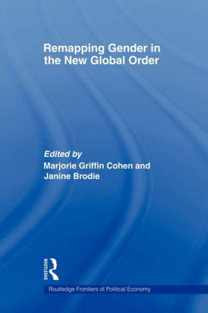 Remapping Gender in the New Global Order