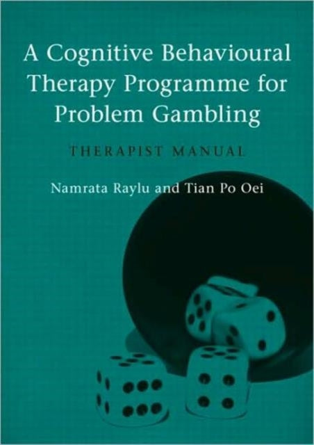 A Cognitive Behavioural Therapy Programme for Problem Gambling